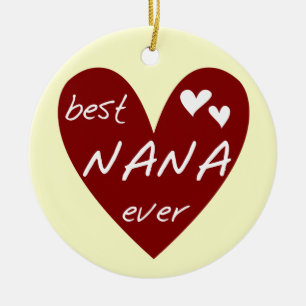 Red Heart Best Nana Ever T-shirts and Gifts Ceramic Tree Decoration