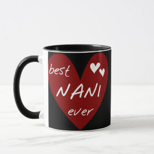 Red Heart Best Nani Ever T-shirts and GIfts Mug