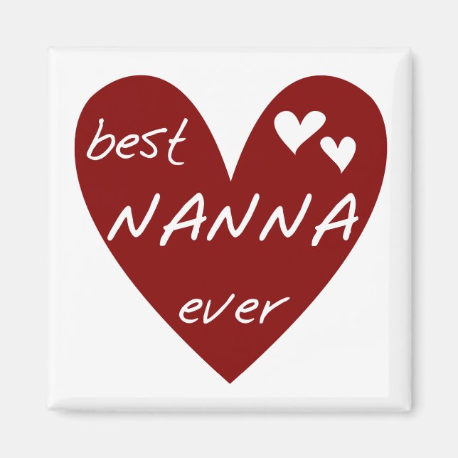 Red Heart Best Nanna Ever t-shirts and Gifts Magnet (Front)