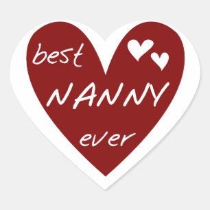 Red Heart Best Nanny Ever T-shirts and Gifts Heart Sticker