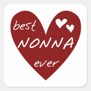 Red Heart Best Nonna Ever T-shirts gifts Square Sticker