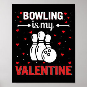 Red Heart Cupid Love Graphic Bowling Is My Valenti Poster