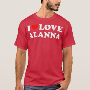 Red Heart I Love Alanna T-Shirt