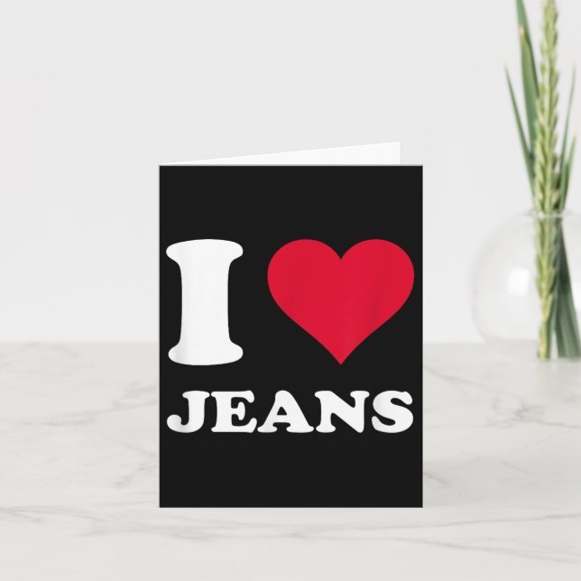 Red Heart I Love Jeans  Card (Front)