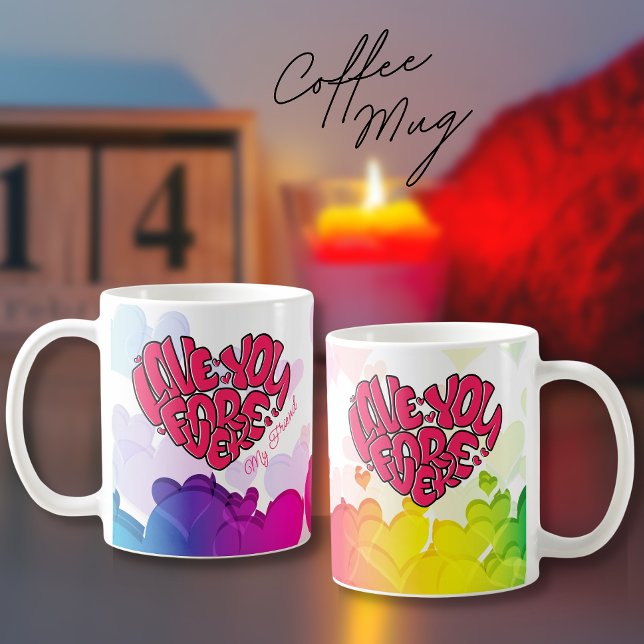 Red Heart with word Love You Forever Valentine's Coffee Mug (Creator Uploaded)