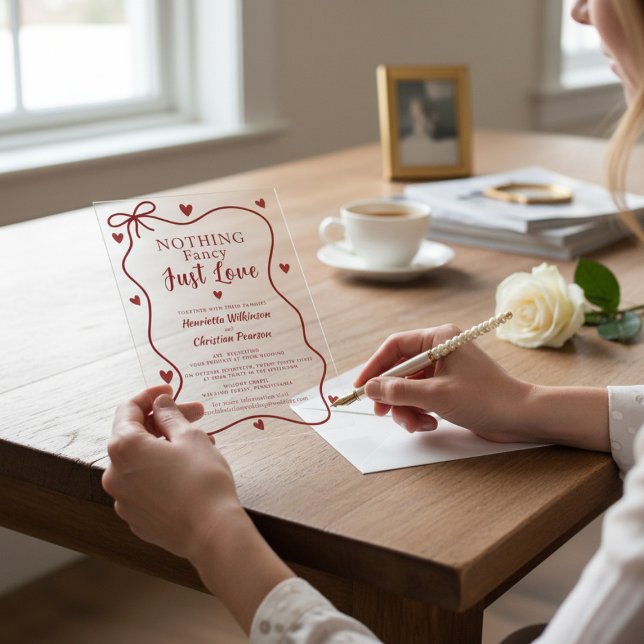 Red Hearts Nothing Fancy Just Love Script Acrylic  Invitations (Creator Uploaded)