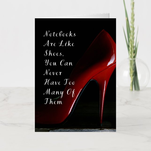 Red Heels Notebooks are like shoes  Foil Greeting Card (Front)
