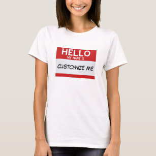 Red Hello My Name Is ... Customisable T-Shirt