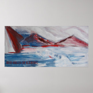 RED HILLS OF ICEBERG POSTER