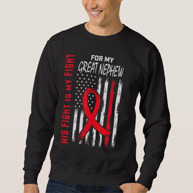 Red His Fight Great Nephew Heart Disease Awareness Sweatshirt (Front)