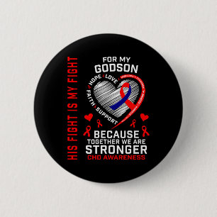Red His Fight Is My Fight Godson Chd Awareness Hea 6 Cm Round Badge