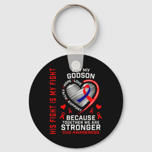 Red His Fight Is My Fight Godson Chd Awareness Hea Key Ring