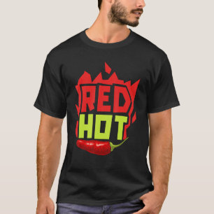 Red Hot Chilli Flavour Spicy Food Chipotle Squad T-Shirt
