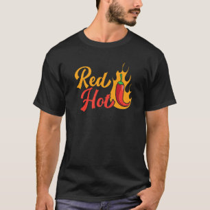 Red Hot Chilli Flavour Spicy Food  Chipotle Squad  T-Shirt