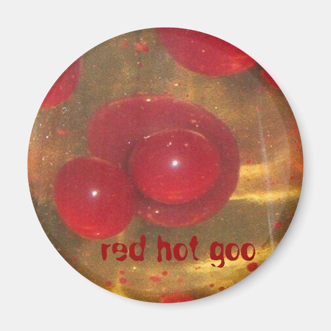 red hot goo magnet (Front)