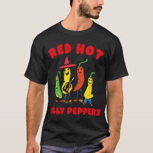 Red Hot Silly Peppers, Funny  T-Shirt
