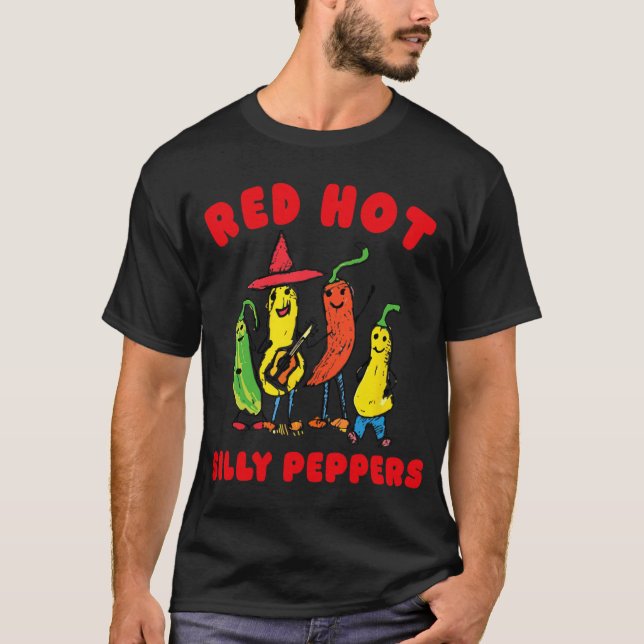 Red Hot Silly Peppers, Funny  T-Shirt (Front)