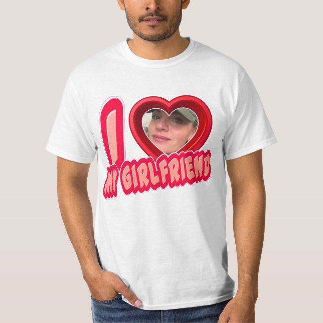 Red I Love My Girlfriend Photo Personalised T-Shirt (Front)