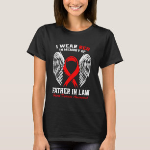 Red In Memory of my Father In Law Heart Disease Aw T-Shirt