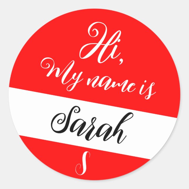 Red (Initial Letter & Name) Hi, My Name is Classic Round Sticker (Front)