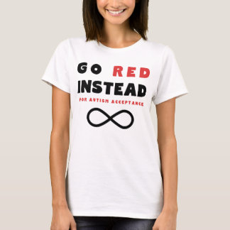 Red Instead Autism Acceptance T-Shirt
