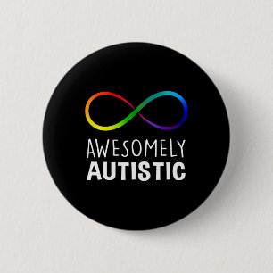 Red Instead Autism Awesomely Autistic Infinity  6 Cm Round Badge