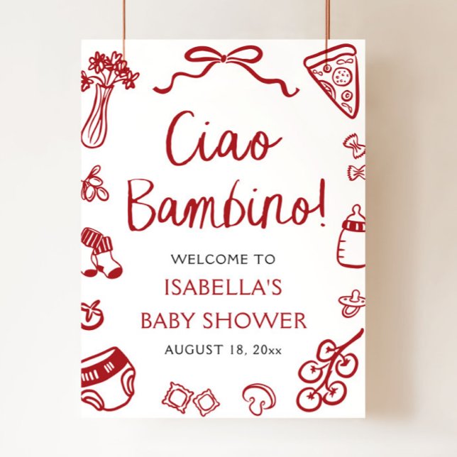 Red Italian Cute Ciao Bambino Baby Shower Welcome Poster (Red Italian Cute Ciao Bambino Baby Shower Welcome Sign)