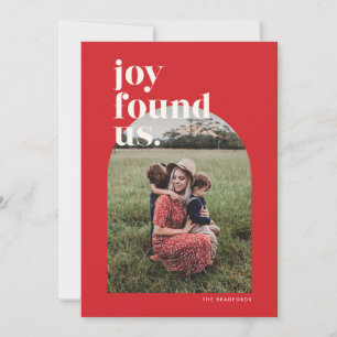 Red Joy Found Us Arched Photo Holiday Card