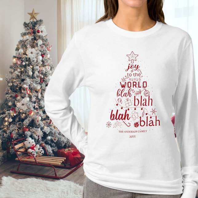 Red Joy to the World I Forgot The Lyrics Family  T-Shirt (Creator Uploaded)