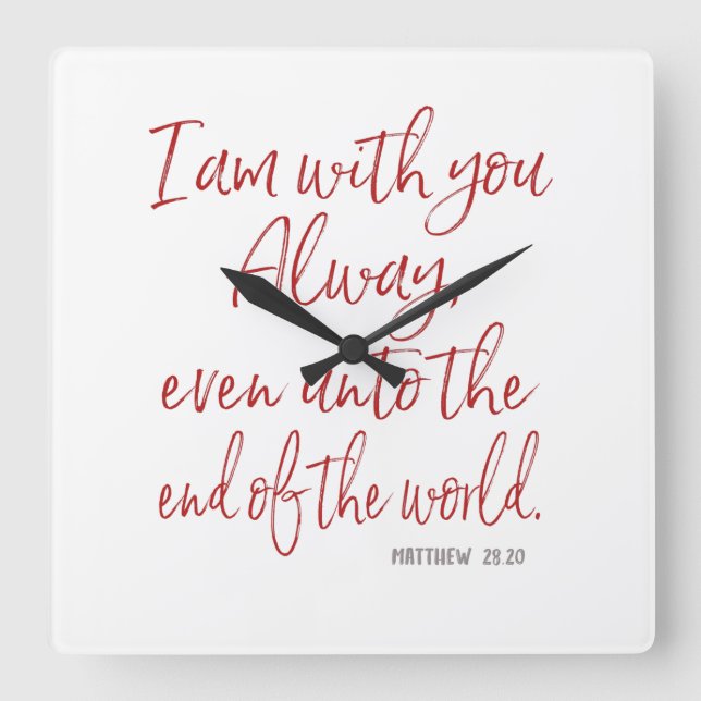 Red Letter Jesus Promise-He is with you Scripture  Square Wall Clock (Front)