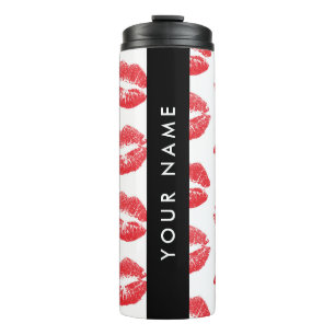 Red Lips, Kiss, Lipstick, Your Name, Personalise Thermal Tumbler
