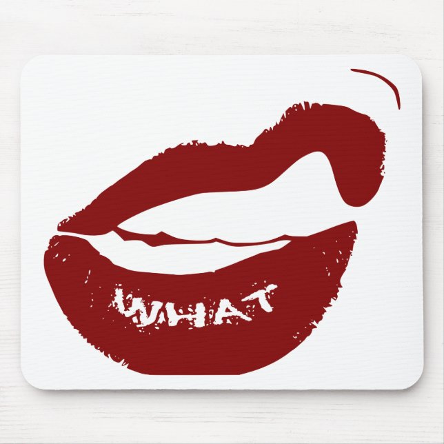 Red Lips What Grr grit teeth Mouse Pad (Front)