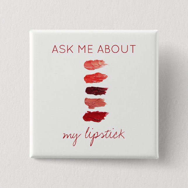 Red lipstick colours swatches ask me promotional 15 cm square badge (Front)