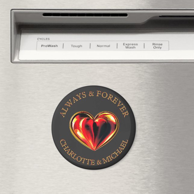 Red Love Heart Always And Forever Name Soulmates Magnet (In Situ (Dishwasher))