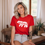 Red Mama Bear T-Shirt<br><div class="desc">Custom printed apparel with trendy Mama Bear graphic. Visit our store for matching Baby Bear design. Click Customise It to personalise the design with your own text and images. Choose from a wide range of shirt styles and colours.</div>