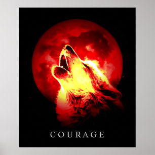 Red Night Fullmoon Motivational Courage Wolf Poster