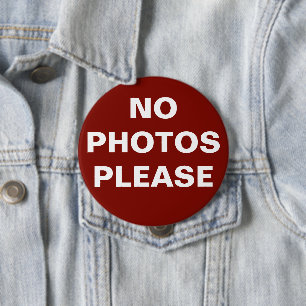 Red "No Photos Please" Pin-On Button