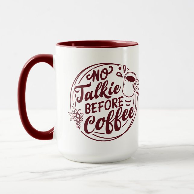 Red No Talkie Before Coffee Mug (Left)