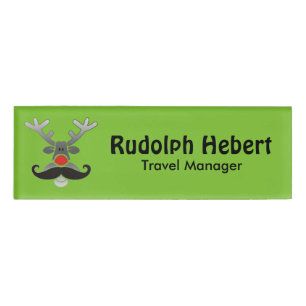 Red Nosed Rudolph with Moustache + your idea Name Tag