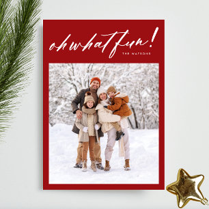 Red Oh What Fun Christmas Holiday Photo Card