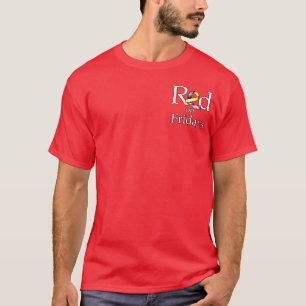 Red on Fridays T-Shirt