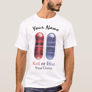 Red or Blue - Your Choice   Cyberpunk Pill Art T-Shirt