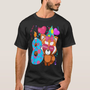 Red Panda 8th Birthday I'm 8 Years Old Girls Birth T-Shirt