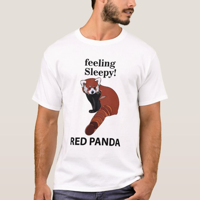 Red Panda Feeling Sleepy Funny Red Panda T-Shirt (Front)