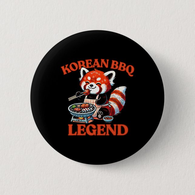 Red Panda Korean Bbq Legend  6 Cm Round Badge (Front)