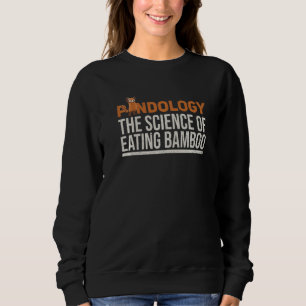 Red Panda Quote For A Red Panda Zoo Keeper Sweatshirt