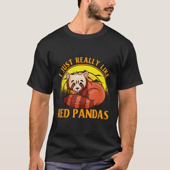 Red Panda Red Panda Quote For T-Shirt (Front)