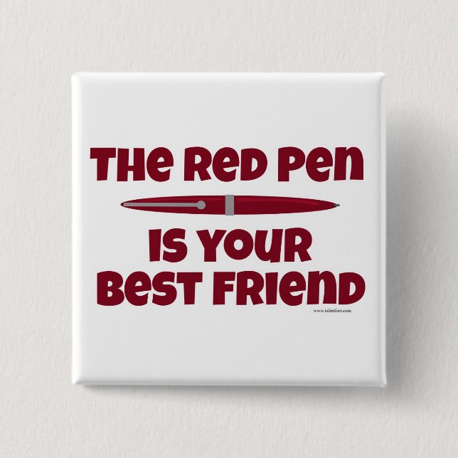 Red Pen Editor Best Friend Writing Process 15 Cm Square Badge (Front)