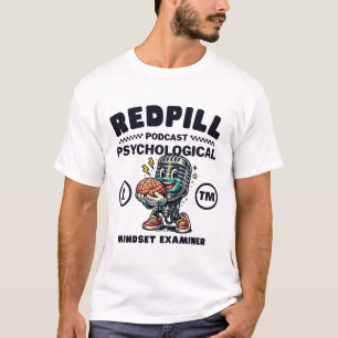 Red pill : psychological mindset examiner T-Shirt
