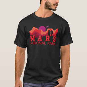 Red Planet Space National Park Funny Mars T-Shirt